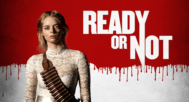 Ready or Not (2019)