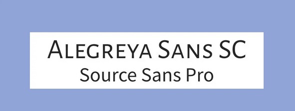 Alegreya Sans SC and Source Sans Pro