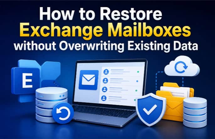 Restore Exchange Mailboxes
